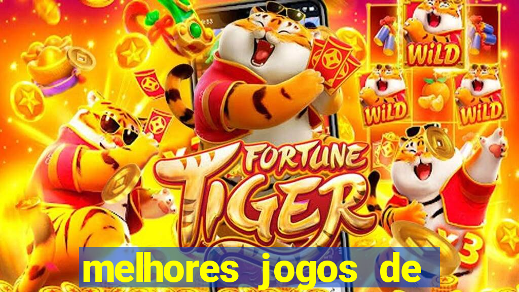 melhores jogos de para android